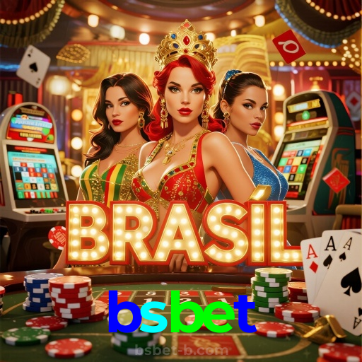 bsbet：Ganhe no futebol e jogue os melhores jogos de cassino online!
