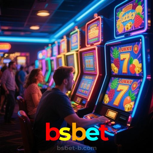bsbet：Cada giro nas slots é uma chance de mudar sua sorte!