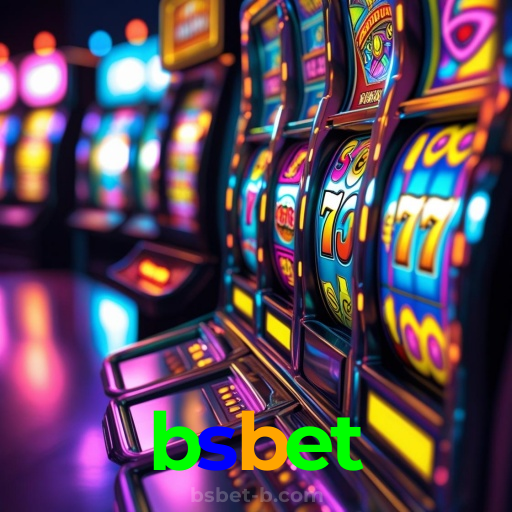 bsbet：Seu time na vitória e os jackpots no cassino online te esperam!