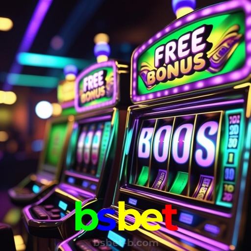 bsbet：Jogue nas nossas slots e conquiste prêmios de tirar o fôlego!