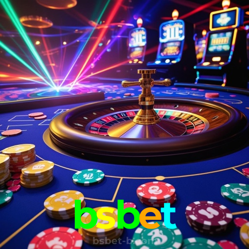 bsbet：Jogue roleta, blackjack e aposte no futebol no cassino mais seguro!