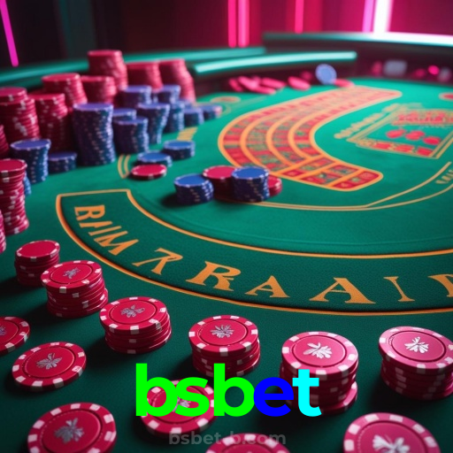 bsbet：Apostas ao vivo no futebol e prêmios em jogos como blackjack e roleta!