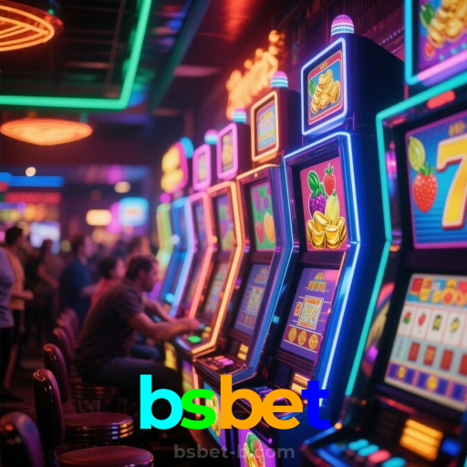 bsbet：Jogue nas slots e mude sua sorte agora mesmo!